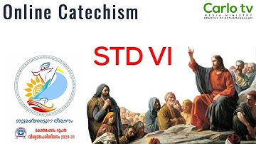 STD VI | CHAPTER 11 | PART 2 | ONLINE CATECHISM | VIJNANABHAVAN, KOTHAMANGALAM |