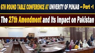 Think Pakistan with Rana Eijaz Ahmad | 27th Amendment and its Impacts on Pakistan | Part-1