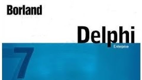 Free Download Borland Delphi 7 Enterprise Edition With Crack & Kegen
