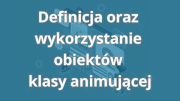Kurs HTML i JavaScript - praktyczne projekty | Obiekty klasy animującej | ▶strefakursow.pl◀