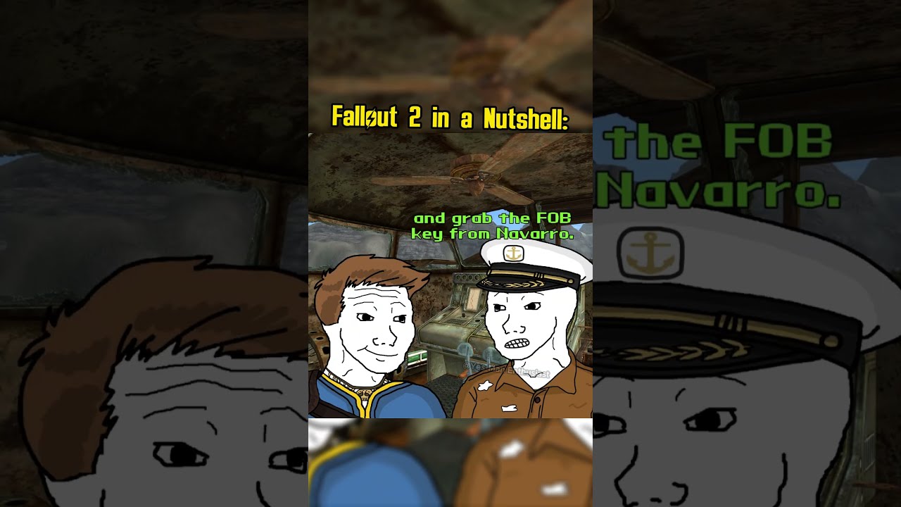 Fallout 2 In A Nutshell Memes Shorts
