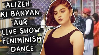 Alizeh Shah Ki Banyaan Aur Feniminism Ka Rola In Live Show - Sanas Bucket