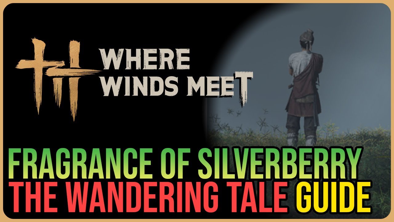 Fragrance of Silverberry – Where Winds Meet