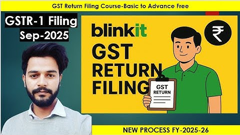 How to File GST Return for Blinkit Sellers | GST Return Filing for E-commerce Sellers