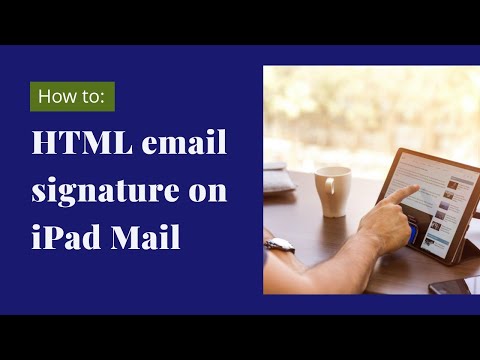 How to add an HTML email signature on iPad Mail