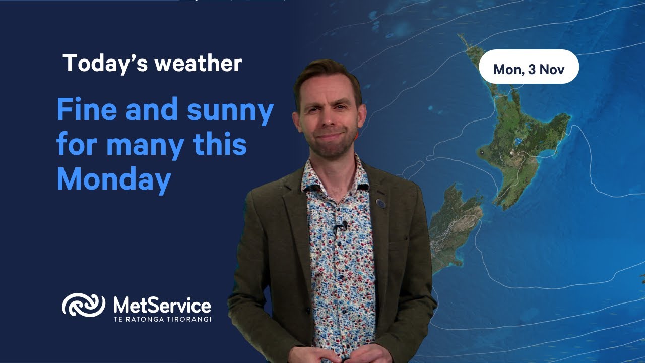 NZ Weather Forecast - Monday 3rd November 2025 - YouTube
