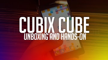 Cubix Cube Hands-on and Initial Review