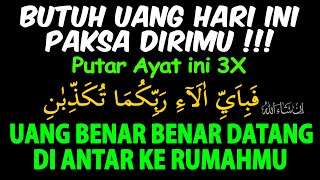 Ayat Luar Biasa !!! Membuka Rezeki dan Cepat Mendatangkan Uang Tak Terduga – Doa Penarik Uang
