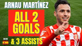 Arnau Martínez - ALL 2 GOALS & ASSISTS FOR GIRONA IN 2025/26 | Skills & Highlights