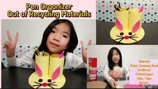 DIY Pen Organizer out of Recycling Materials by Alex | Grade 1 Performance Task in ESP