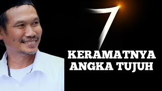 GUS BAHA | KERAMATNYA ANGKA 7