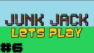 Junk Jack | Let's Play | Episode:6 Best Mining Method EVER!
