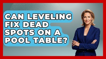 Can Leveling Fix Dead Spots On A Pool Table? - Billiards Hustlers