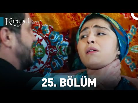 Karagül 25. Bölüm