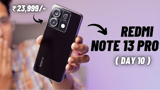 Redmi Note 13 Pro Honest Review After 10 days || ASLI SACH || Deeptech Hindi