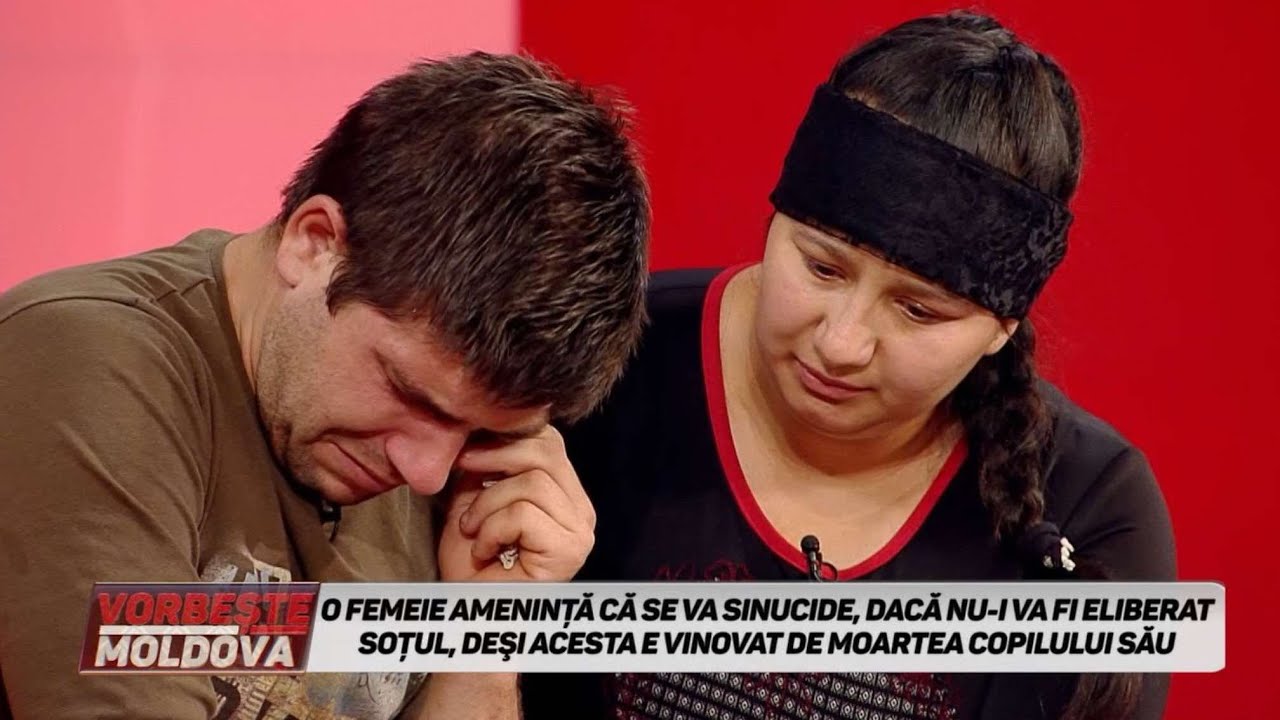 VORBEŞTE MOLDOVA: ELIBERAŢI-MI SOŢUL