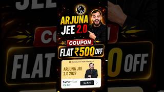 PW Arjuna JEE 2.0 2027 Coupon Code | Arjuna JEE 2.0 2027 Batch Coupon Code | PW Coupon Code 2027 #pw