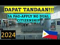 MGA DAPAT TANDAAN KUNG MAG-AAPLY NG DUAL CITIZENSHIP| MGA PINANGANAK BEFORE AT AFTER JAN. 17, 1973!