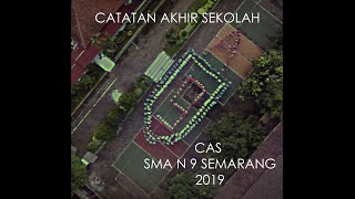 Catatan Akhir Sekolah  SMA N 9  SEMARANG  2019