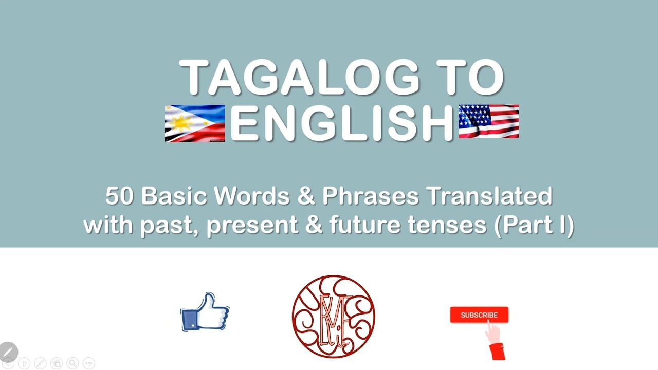 Tagalog to English - 50 Basic Words and Phrases Translated (Part 1 ...