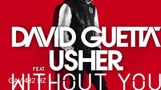 David Guetta Usher - Without You (432hz)