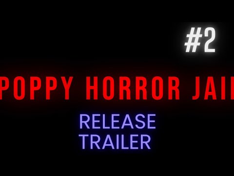 Poppy Horror jail Release trailer!! (Gameplay trailer) #horrorgame #gametrailer