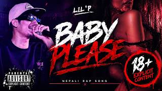 LiL'P | Explict Nepali Rap Song | BABY PLEASE screenshot 5