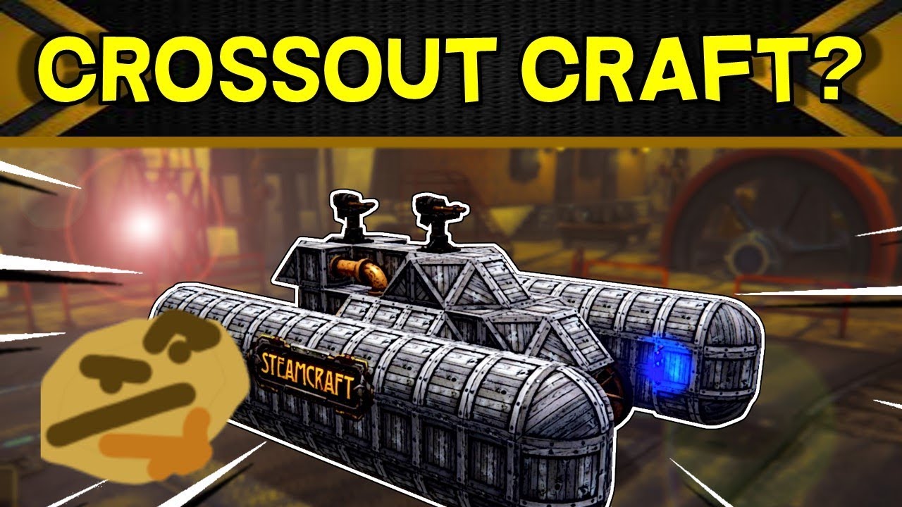 Steamcraft    Robocraft meets Crossout