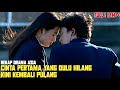 CINTA YANG DULU HILANG KINI KEMBALI PULANG MENJELANG PERNIKAHANKU - Rekap Drama Asia Full 1 Jam  