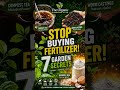 STOP BUYING FERTILIZER! 🛑🌿 Unlock 7 Nature-Backed Secrets!