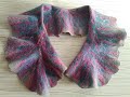 Islak Keçe Atkı-Şal Nasıl Yapılır? | Wet felted shawl