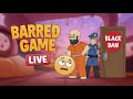 🎯 Barred Game Live | Ultimate Challenge Mode #shotsfeed #shortslive #GreatestRn10k