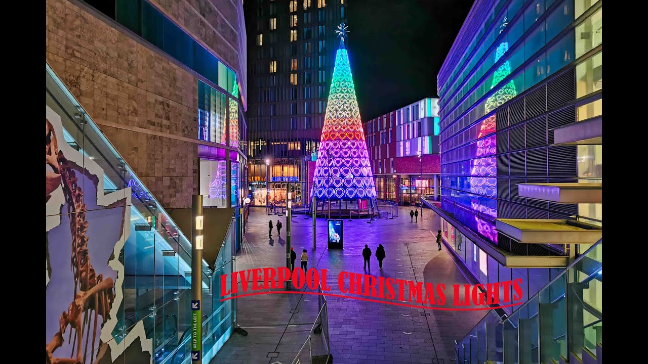 Christmas Lights Liverpool 2020 Narrated YouTube
