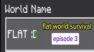 Flat World - Episode 3: Spawnproofing