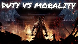 Duty vs Morality - Sekiro: Shadows Die Twice Analysis 