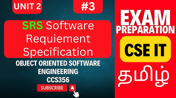 Software Requirement Specification (SRS) Explained | CCS356 Unit 2 | Anna University | OOSE