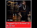 Dont Fuck With Me Then Trae Tha Truth Chopped Up Screwed Up mp3