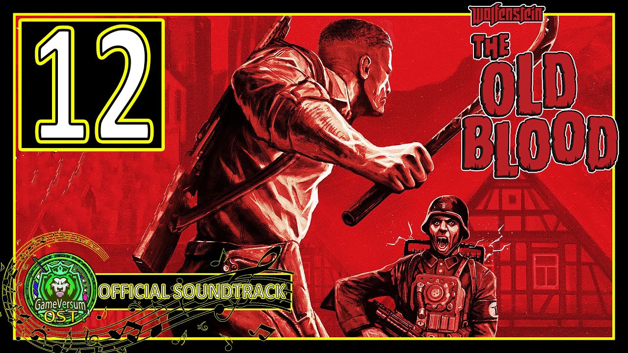Wolfenstein: The Old Blood Official Soundtrack - The Dark Secret (OST)