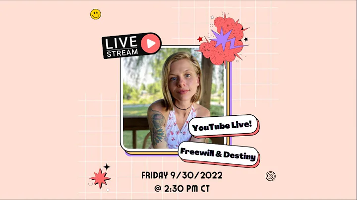 YouTube Live | Freewill & Destiny