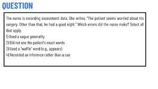 The nurse is recording assessment data.