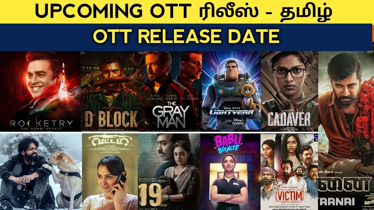 10 upcoming ott releases tamil | Rocketry, D block, Yaanai, Victim, Vattam | ott release date