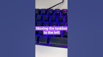 Moving the taskbar Left Side - Windows 11