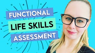 Functional Life Skills Assessment for Special Education