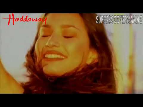 Haddaway - Who Do You Love