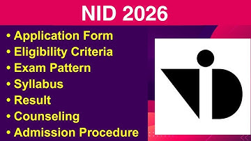 NID 2026 - Eligibility Criteria, Exam Date, Application form, Syllabus, Exam Pattern, Counseling