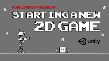 Indie Game Devlog #2 : Starting a 2D platformer in Unity