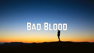 Video thumbnail of "Taylor Swift - Bad Blood (Lyrics)"