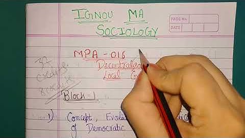 IGNOU MA SOCIOLOGY || MPA -016 || Decentralisation and Local Governance || SYLLABUS DISCUSSION