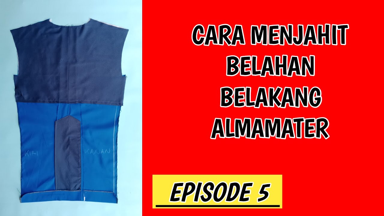 CARA MENJAHIT BELAHAN BELAKANG JAS ALMAMATER TANPA FURING ENGKEL FIEGUR HUSADAA
