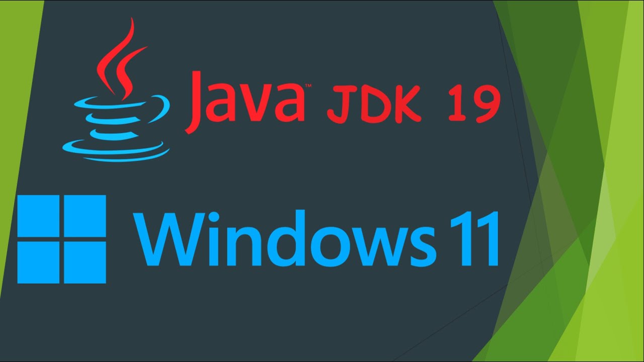 How To Download And Install JAVA JDK 19 On Windows 11 - YouTube